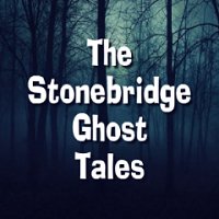 The Stonebridge Ghost Tales